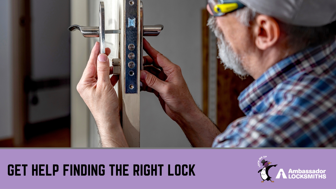 Get Help Finding the Right Lock