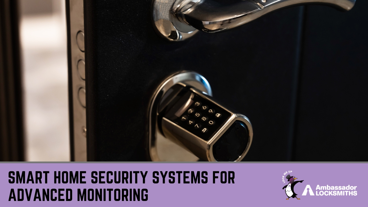 Locksmith Tips for Keeping Your Airbnb Safe » Airbnb Smart Home Security Systems for Advanced Monitoring
