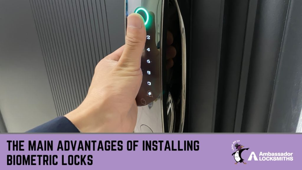 The Main Advantages of Installing Biometric Locks