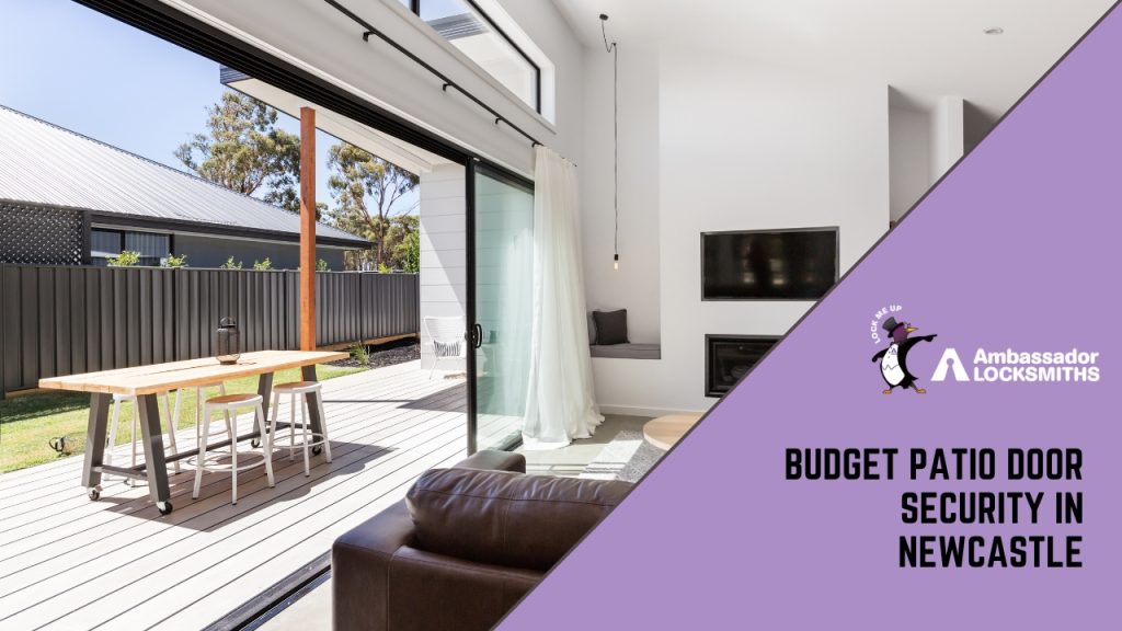 Budget Patio Door Security in Newcastle