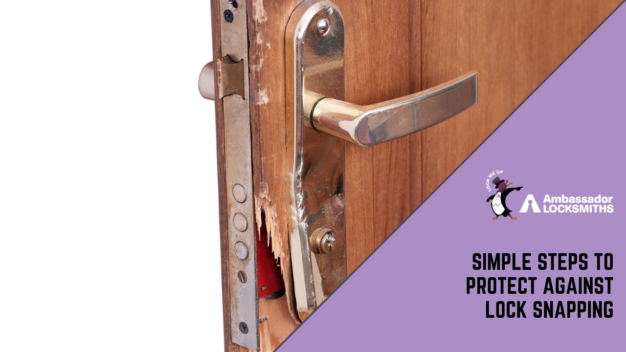 Simple Steps to Protect Against Lock Snapping